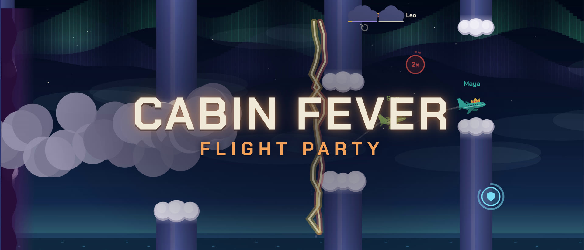 Cabin Fever: Flight Party. Planes racing through thunderheads under the northern lights.